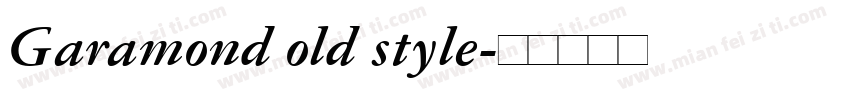 Garamond old style字体转换